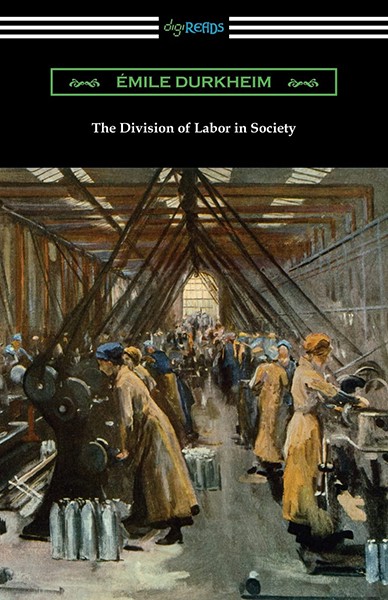 Émile Durkheim, The Division of Labour in Society